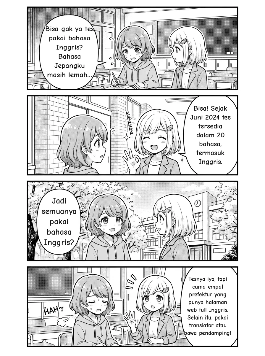4-panel comic — Hikari: Apa aku bisa ikut ujian ini dalam bahasa Inggris? Bahasa Jepangku nggak bagus… Yui: Bisa! Ujian tertulisnya sendiri tersedia dalam 20 bahasa di seluruh Jepang, termasuk bahasa Inggris — itu sudah jadi standar sejak Juni 2024. Hikari: Syukurlah. Jadi semuanya dalam bahasa Inggris dong? Yui: Ujiannya, ya — tapi situs web prefektur ceritanya lain. Hanya 4 prefektur (Tokyo, Kanagawa, Gunma, Nagasaki) yang punya halaman bahasa Inggris lengkap; kebanyakan tidak. Hikari: Lalu bagaimana orang di prefektur lain mengatasinya? Yui: Ajak teman yang bisa bahasa Jepang atau penerjemah, atau pakai Google Translate / DeepL di halaman berbahasa Jepang. Ujian di bilik tetap dalam bahasamu ✨
