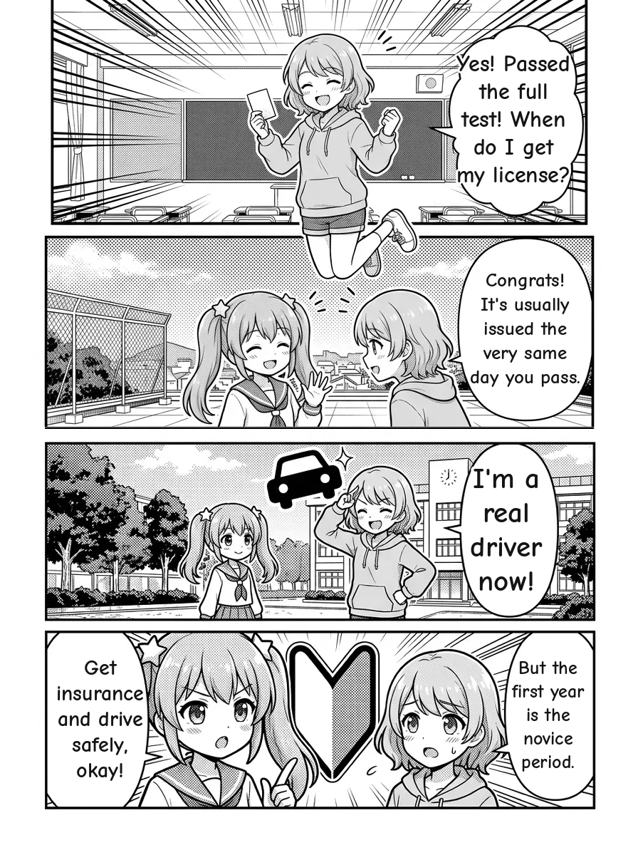 4-panel manga — Hikari: Yes! Passed the full test! When do I get my license? Momoka: Congrats! It's usually issued the very same day you pass. Hikari: I'm a real driver now! Momoka: But the first year is the novice period. Get insurance and drive safely, okay!